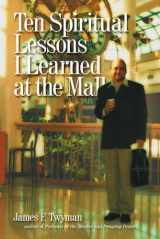 9781899171835-1899171835-Ten Spiritual Lessons I Learned at the Mall
