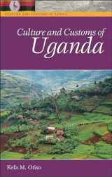 9780313331480-0313331480-Culture and Customs of Uganda (Culture and Customs of Africa)