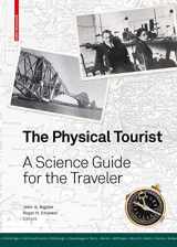 9783764389321-376438932X-The Physical Tourist: A Science Guide for the Traveler