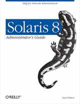 9780596000738-0596000731-Solaris 8 Administrator's Guide: Help for Network Administrators