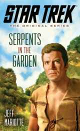 9781476749655-1476749655-Star Trek: The Original Series: Serpents in the Garden
