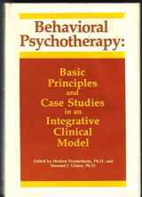 9780876303252-0876303254-Behavioral Psychotherapy