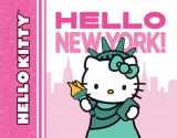 9781419710964-1419710966-Hello Kitty, Hello New York!