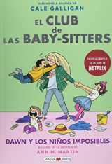 9788418184208-8418184205-El Club de Las Baby Sitters #5. Dawn Y Los Ninos Imposibles (El Club De Las Baby Sitters/ the Baby-sitters Club, 5) (Spanish Edition)