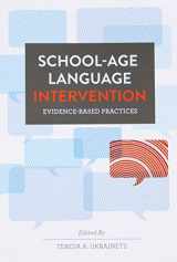 9781416405955-141640595X-School-age Language Intervention: Evidence-based Practices