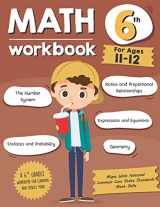 9781797913148-179791314X-Math Workbook Grade 6 (Ages 11-12): A 6th Grade Math Workbook For Learning Aligns With National Common Core Math Skills