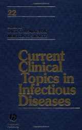 9780632046256-0632046252-Current Clinical Topics in Infectious Diseases, Volume 22