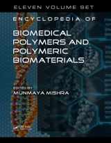9781439898796-1439898790-Encyclopedia of Biomedical Polymers and Polymeric Biomaterials, 11 Volume Set