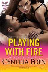 9780758284105-0758284101-Playing With Fire (Phoenix Fire Novel)