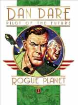 9781845764135-1845764137-Classic Dan Dare: The Rogue Planet