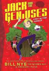 9781419734854-1419734857-Lost in the Jungle: Jack and the Geniuses Book #3