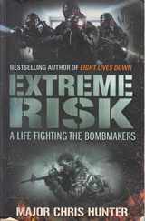 9780593060179-0593060172-Extreme Risk: A Life Fighting the Bombmakers