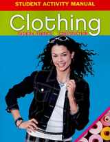 9780078767968-0078767962-Clothing Student Activity Manual: Fashion, Fabrics & Construction