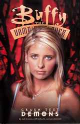 9781569714614-1569714614-Buffy the Vampire Slayer Vol. 4: Crash Test Demons