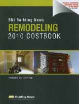 9781557016652-1557016658-Bni Building News Remodeling 2010 Costbook (Building News Remodeling Costbook)