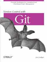 9780596520120-0596520123-Version Control with Git: Powerful tools and techniques for collaborative software development
