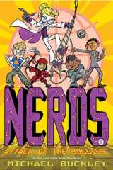 9781419712227-1419712225-Attack of the BULLIES (NERDS Book Five)