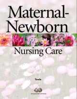 9780131137301-0131137301-Maternal-Newborn Nursing Care (S2PCL)