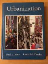 9780131424500-0131424505-Urbanization: An Introduction to Urban Geography (2nd Edition)