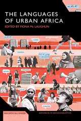 9781441117854-1441117857-The Languages of Urban Africa (Advances in Sociolinguistics)