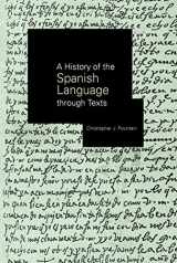 9780415180610-0415180619-A History of the Spanish Language through Texts
