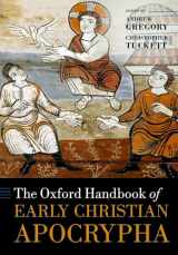 9780198801252-0198801254-The Oxford Handbook of Early Christian Apocrypha (Oxford Handbooks)