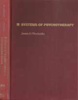 9780256020649-0256020647-Systems of Psychotherapy: A Transtheoretical Analysis (The Dorsey Series in Psychology)
