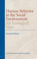 9780231111409-0231111401-Human Behavior in the Social Environment