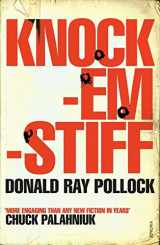9780099520979-0099520974-Knockemstiff: Pollock Donald Ray