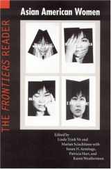 9780803296275-0803296274-Asian American Women: The Frontiers Reader