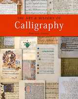 9780712353670-0712353674-The Art & History of Calligraphy