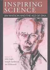 9780879696986-0879696982-Inspiring Science: Jim Watson and the Age of DNA