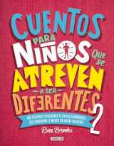 9786073186728-607318672X-Cuentos para niños que se atreven a ser diferentes 2 / Stories for Boys Who Dare To Be Different 2 (Spanish Edition)