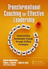 9781032302386-1032302380-Transformational Coaching for Effective Leadership