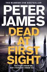 9781509816415-1509816410-Dead at First Sight (Detective Superintendent Roy Grace, 15)