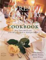 9780881507065-0881507067-The Great Country Inns of America Cookbook: More Than 400 Recipes from Morning Meals to Midnight Snacks