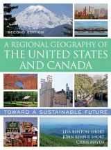 9781442277182-1442277181-A Regional Geography of the United States and Canada: Toward a Sustainable Future