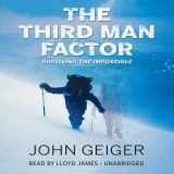9781483008431-1483008436-The Third Man Factor Lib/E: Surviving the Impossible