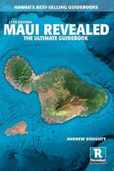 9781949678185-1949678180-Maui Revealed: The Ultimate Guidebook