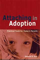 9780944934296-0944934293-Attaching in Adoption: Practical Tools for Today's Parents