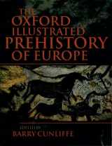 9780192854414-0192854410-The Oxford Illustrated History of Prehistoric Europe