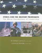 9780536568540-0536568545-Ethics and the Military Profession: The Moral Foundations of Leadership