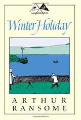 9781567924886-1567924883-Winter Holiday (Swallows and Amazons)