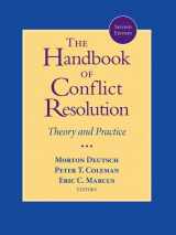 9780787980580-0787980587-The Handbook of Conflict Resolution: Theory and Practice