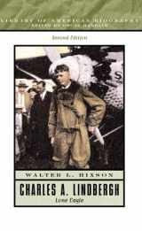 9780321090935-0321090934-Charles A. Lindbergh: Lone Eagle (2nd Edition)