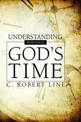 9781680476644-1680476645-Understanding the Doctrine of God's Time