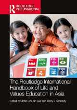 9781032403182-1032403187-The Routledge International Handbook of Life and Values Education in Asia (Routledge International Handbooks of Education)