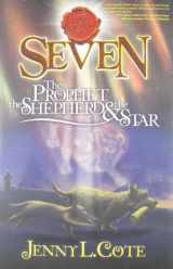 9781935811015-1935811010-The Prophet, the Shepherd and the Star (Epic Order of the Seven)
