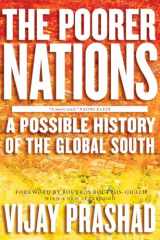 9781781681589-1781681589-The Poorer Nations: A Possible History of the Global South