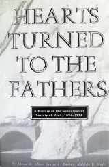 9780842523271-0842523278-Hearts Turned to the Fathers: A History of the Genealogical Society of Utah, 1894-1994 (Byu Studies)